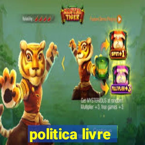 politica livre